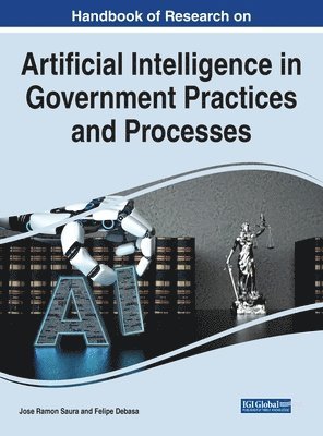 bokomslag Handbook of Research on Artificial Intelligence in Government Practices and Processes
