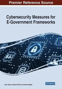 bokomslag Cybersecurity Measures for E-Government Frameworks