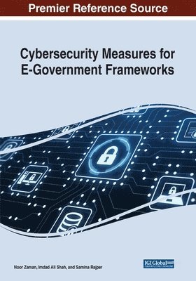 bokomslag Cybersecurity Measures for E-Government Frameworks