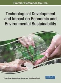 bokomslag Technological Development and Impact on Economic and Environmental Sustainability