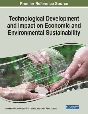 Technological Development and Impact on Economic and Environmental Sustainability 1