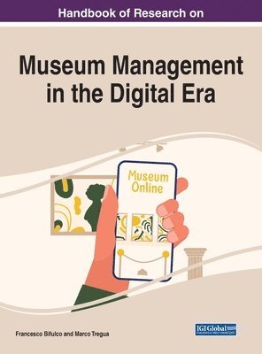 bokomslag Museum Management in the Digital Era