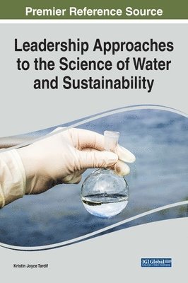 bokomslag Leadership Approaches to the Science of Water and Sustainability