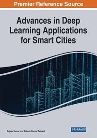 bokomslag Advances in Deep Learning Applications for Smart Cities