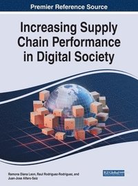 bokomslag Increasing Supply Chain Performance in Digital Society