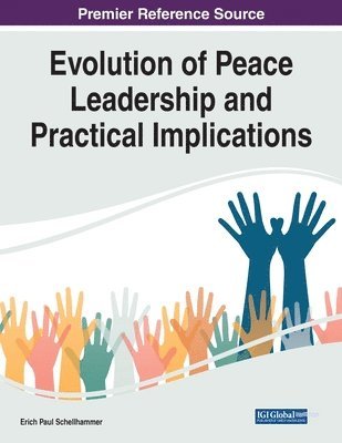 bokomslag Evolution of Peace Leadership and Practical Implications