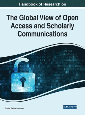 Global View of Open Access and Scholarly Communications