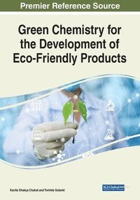 bokomslag Green Chemistry for the Development of Eco-Friendly Products