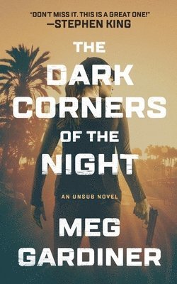 Meg Gardiner - The Dark Corners of the Night, Häftad