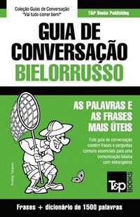 bokomslag Guia de Conversacao Portugues-Bielorrusso e dicionario conciso 1500 palavras