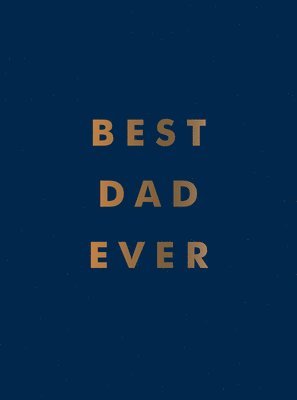 Summersdale: Best Dad Ever