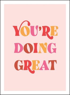 You're Doing Great 1