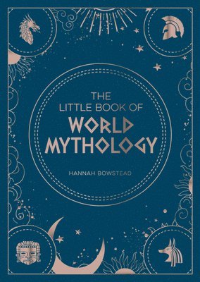 bokomslag The Little Book of World Mythology