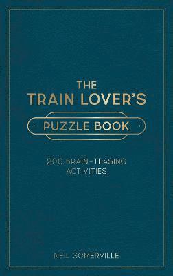 The Train Lover's Puzzle Book 1