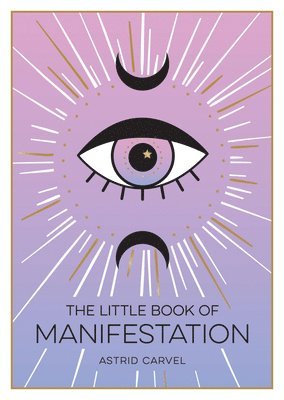 The Little Book of Manifestation 1