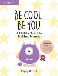 bokomslag Be Cool, Be You