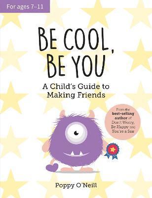 Poppy O'Neill - Be Cool, Be You, Häftad