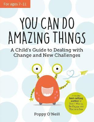 Poppy O'Neill - You Can Do Amazing Things, Häftad