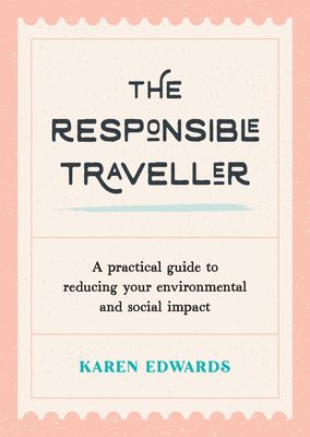 The Responsible Traveller 1