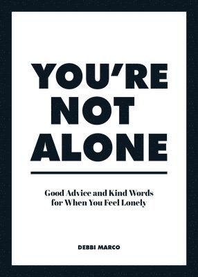 You're Not Alone 1