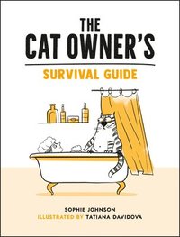 bokomslag The Cat Owner's Survival Guide