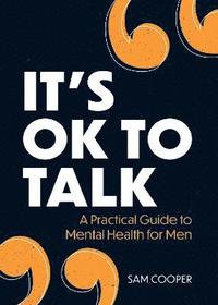 bokomslag It's OK to Talk