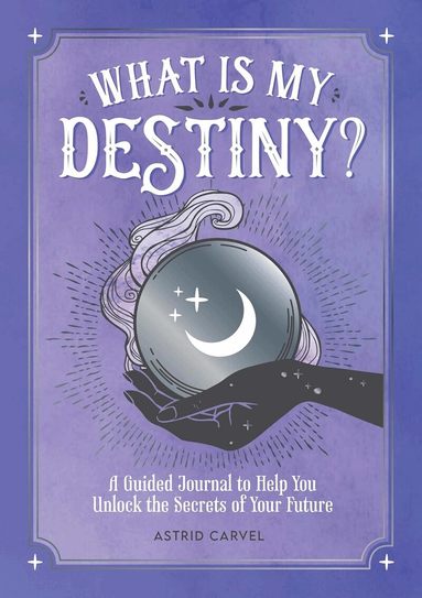Astrid Carvel - What is My Destiny?, Häftad