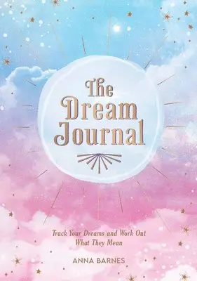 Anna Barnes - Dream Journal, Häftad