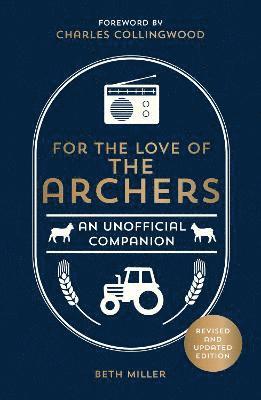 For the Love of The Archers 1