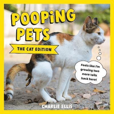 Pooping Pets: The Cat Edition 1