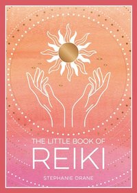 bokomslag The Little Book of Reiki