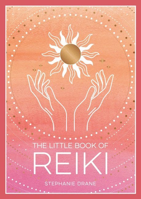 The Little Book of Reiki 1