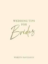 bokomslag Wedding Tips for Brides