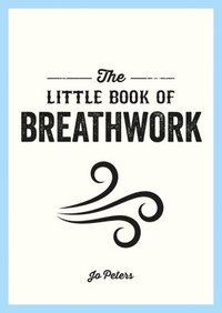 bokomslag The Little Book of Breathwork