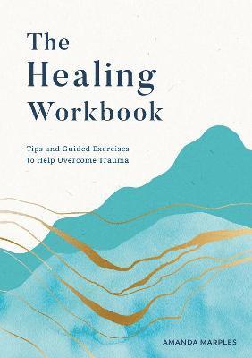 Amanda Marples - Healing Workbook, Häftad