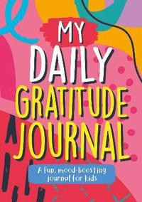 bokomslag My Daily Gratitude Journal