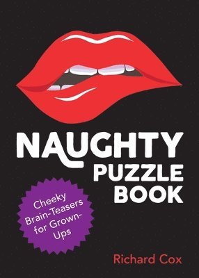 Richard Cox - Naughty Puzzle Book, Häftad