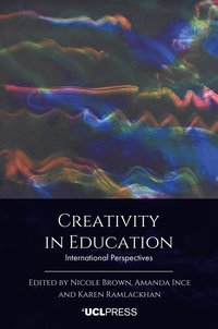 bokomslag Creativity in Education