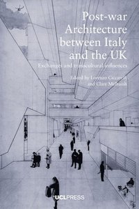 bokomslag Post-war Architecture between Italy and the UK