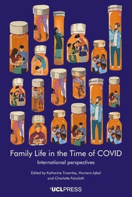 Family Life in the Time of Covid 1