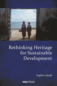 bokomslag Rethinking Heritage for Sustainable Development