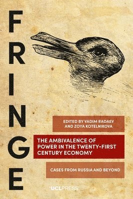 The Ambivalence of Power in the Twenty-First Century Economy 1