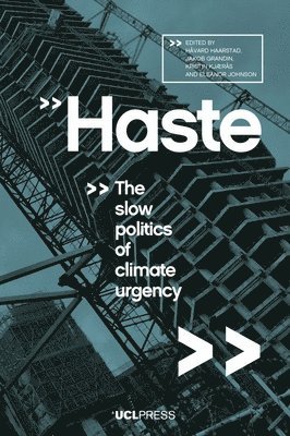 Håvard Haarstad, Jakob Grandin, Kristin Kjærås, Eleanor Johnson - Haste, Häftad