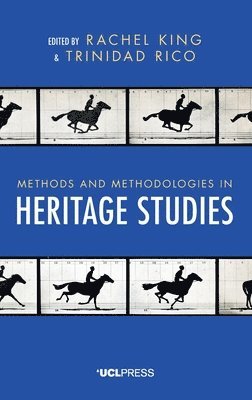 Methods and Methodologies in Heritage Studies 1