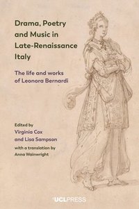 bokomslag Drama, Poetry and Music in Late-Renaissance Italy