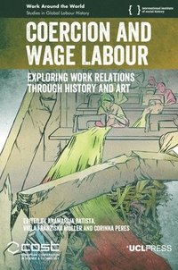 bokomslag Coercion and Wage Labour