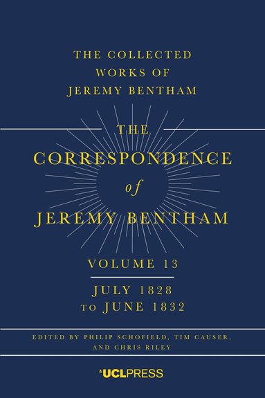 Jeremy Bentham, Philip Schofield, Tim Causer, Chris Riley - Correspondence of Jeremy Bentham, Volume 13, Häftad
