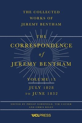 bokomslag Correspondence of Jeremy Bentham, Volume 13