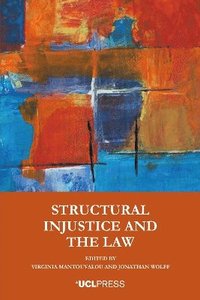 bokomslag Structural Injustice and the Law