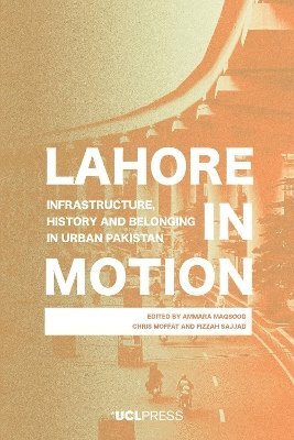 bokomslag Lahore in Motion